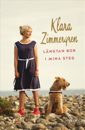Längtan bor i mina steg