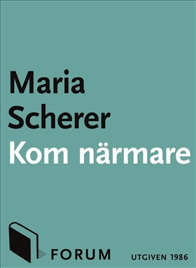 Kom närmare