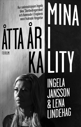 Mina åtta år i Kality