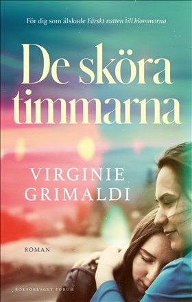 De sköra timmarna
