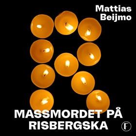 R – Massmordet på Risbergska