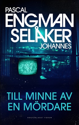 Till minne av en mördare