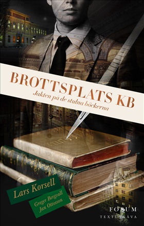 Brottsplats KB: Jakten på de stulna böckerna (textutgåva)