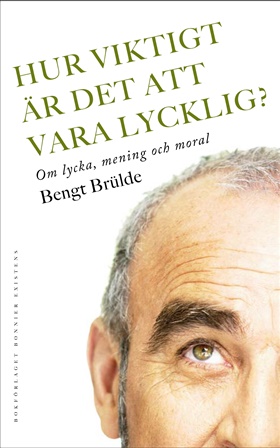 Hur viktigt är det att vara lycklig?