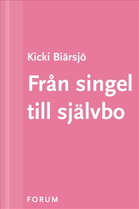 Från singel till självbo