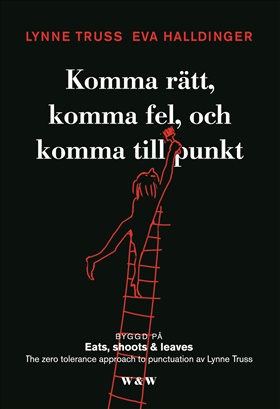 Komma rätt, komma fel och komma till punkt