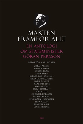 Makten framför allt