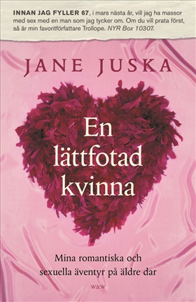 En lättfotad kvinna
