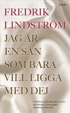 Jag är en sån som bara vill ligga med dej