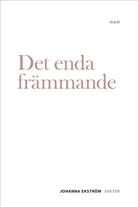 Det enda främmande