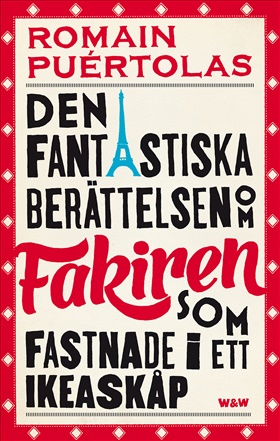 Den fantastiska berättelsen om fakiren som fastnade i ett IKEA-skåp