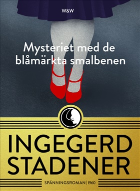 Mysteriet med de blåmärkta smalbenen