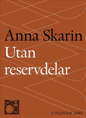 Utan reservdelar