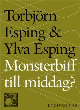 Monsterbiff till middag?