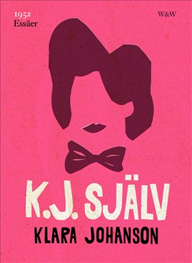 K.J. själv