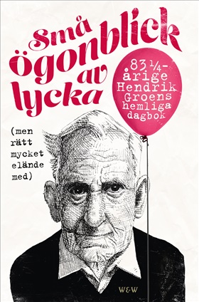 Små ögonblick av lycka (men rätt mycket elände med)