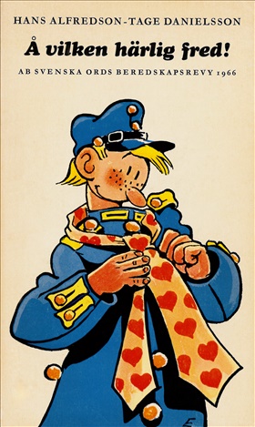 Å vilken härlig fred!