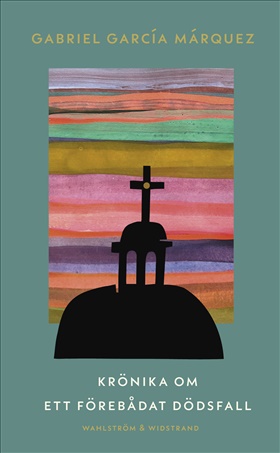 Krönika om ett förebådat dödsfall