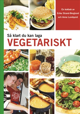 Så klart du kan laga vegetariskt