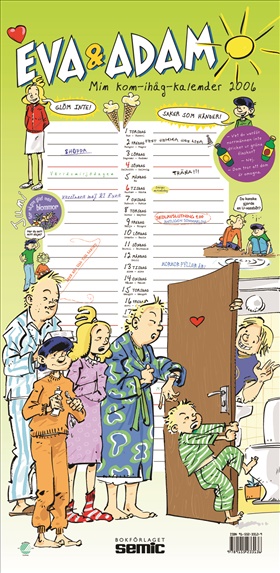 Eva & Adam: Min kom-ihåg-kalender 2006