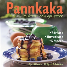 Pannkaka, plättar och galetter