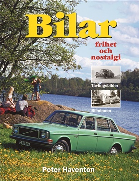 Bilar - frihet och nostalgi