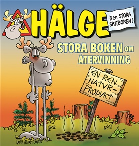 Hälge - Stora boken om återvinning