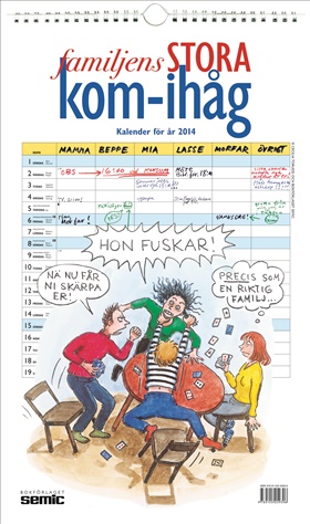 Familjens STORA kom-ihåg - Kalender för år 2014