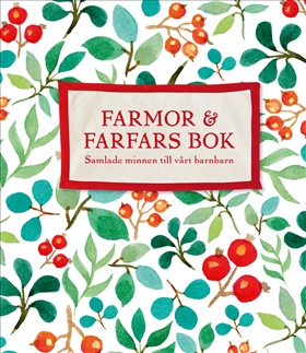 Farmor och farfars bok