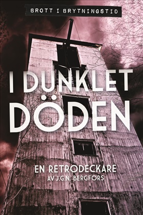 I dunklet döden 
