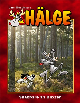 Hälge - Snabbare än Blixten