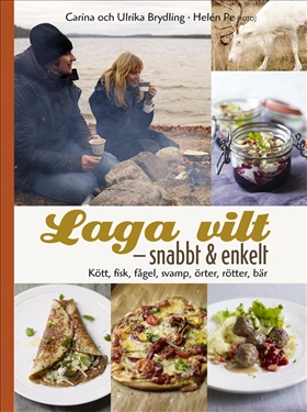 Laga vilt - snabbt och enkelt