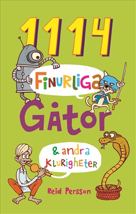 1114 finurliga gåtor & andra klurigheter