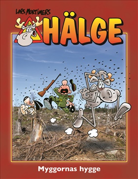 Hälge - Myggornas hygge