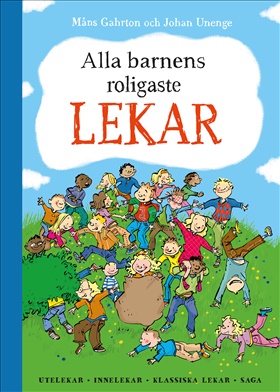 Alla barnens roligaste lekar