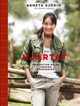 Från hjärtat - inspiration, hälsa, träning, förändring