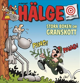 Hälge - Stora boken om granskott