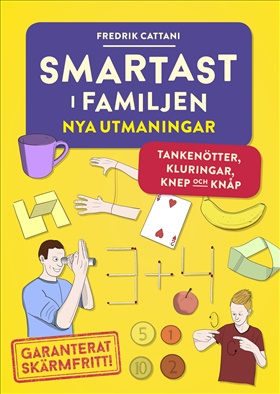 Smartast i familjen – nya utmaningar