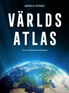 Semics stora världsatlas – 3:e omarbetade upplagan