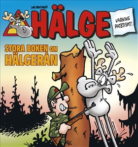 Hälge – Stora boken om Hälgerån