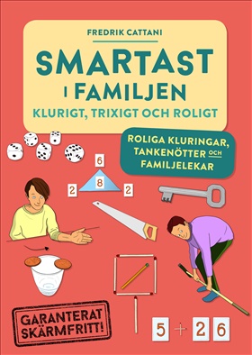 Smartast i familjen – klurigt, trixigt och roligt