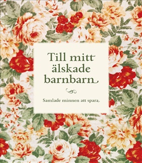 Till mitt älskade barnbarn