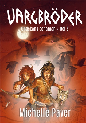 Vargbröder 5 – Ondskans schaman