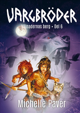 Vargbröder 6 – Vålnadernas berg