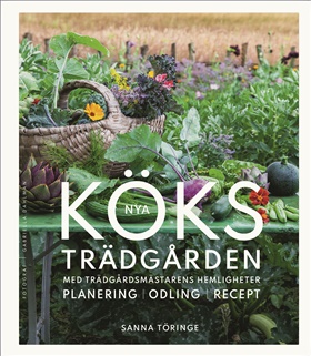 Nya köksträdgården med trädgårdsmästarens hemligheter