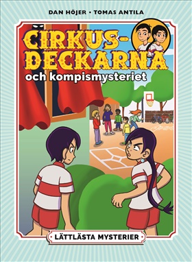 Lättlästa mysterier: Cirkusdeckarna och kompismysteriet