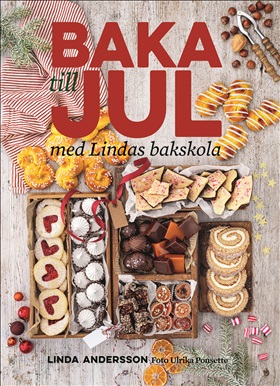 Baka till jul med Lindas bakskola