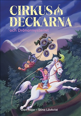 Cirkusdeckarna och drönarmysteriet