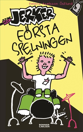 Jerker - första spelningen