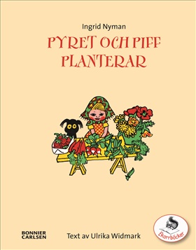 Pyret och Piff planterar